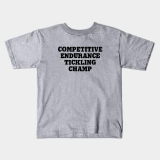 Endurance Tickling Champ Kids T-Shirt